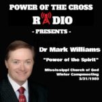 Dr Mark Williams - Power in the Spirit