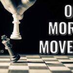 God has one more move sermon